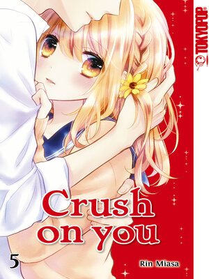 cover image of Crush on you 05